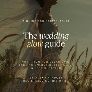 May include: A book cover with the title "The wedding glow guide" and the subtitle "Nutrition for clear skin, lasting energy, better sleep & less bloating." The image features a woman in a white dress and veil in a field.