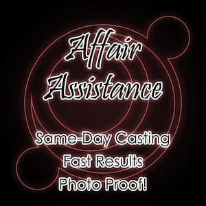 May include: A black graphic design featuring red neon-style concentric circles and the white text Affair Assistance, Same-Day Casting, Fast Results, and Photo Proof! The lettering is stylised with a bold outline against the dark background.