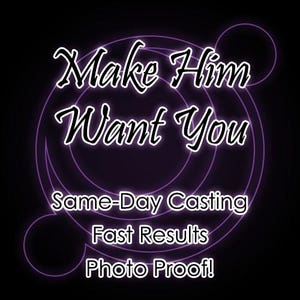 Peut inclure: Un graphique noir avec des lignes circulaires violettes et du texte blanc qui indique : Make Him Want You, Same-Day Casting, Fast Results, Photo Proof ! Le lettrage présente un contour blanc sur le fond sombre, créant un visuel contrasté.