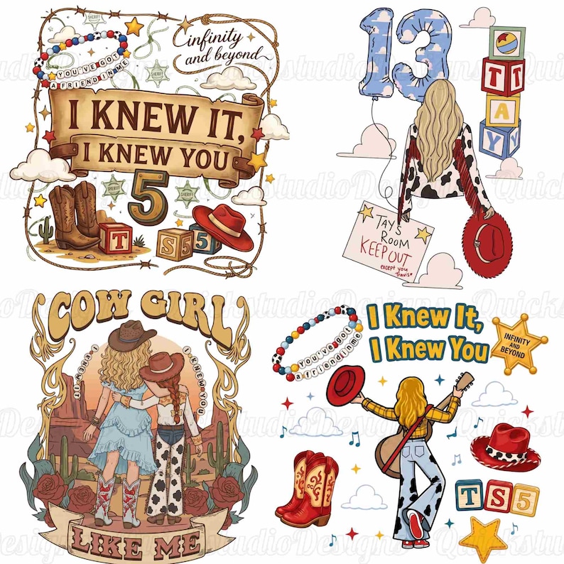 May include: A collection of four graphic illustrations featuring cowboy boots, red hats, alphabet blocks, and figures with blonde hair. Text includes "I KNEW IT, I KNEW YOU", "Cinfinity and beyond", "TAY'S ROOM KEEP OUT", "COW GIRL LIKE ME", and "TS5".