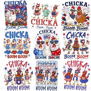 May include: A collection of patriotic designs featuring chickens in red, white, and blue attire. The designs include chickens wearing sunglasses, holding flags, and playing musical instruments. Text includes "CHICKA" and "Boom Boom".