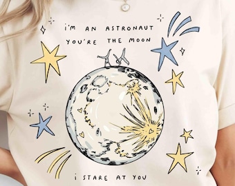 Camiseta con estampado de astronauta y luna, PNG "Soy astronauta, tú eres la luna", PNG con letra de música indie folk, PNG vintage de astronauta y luna, inspirado en el orbitador
