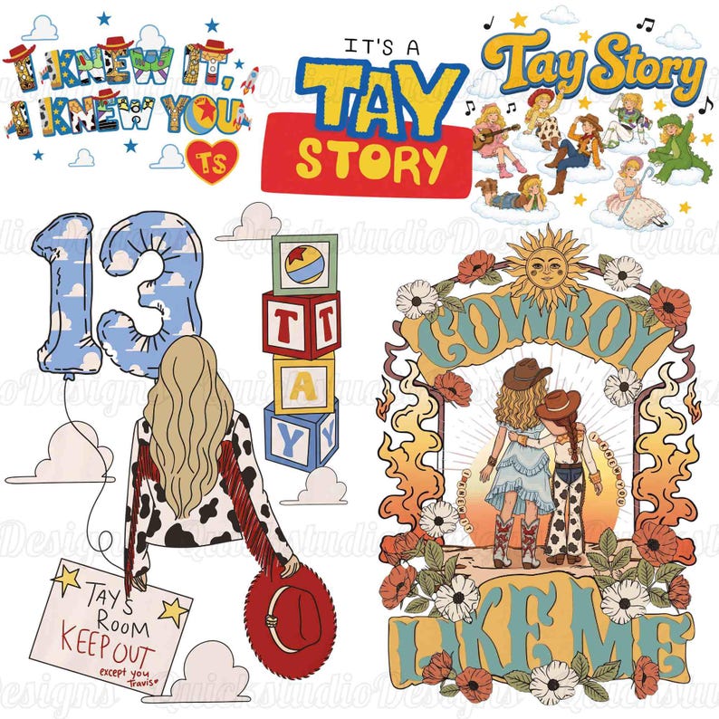 May include: A digital graphic collection featuring various illustrations including the text I KNEW IT, I KNEW YOU, IT'S A TAY STORY, 13, TAY, TAYS ROOM KEEP OUT, and COWBOY LIKE ME. The designs include cartoon figures, alphabet blocks, and floral motifs.