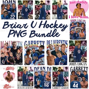 Könnte beinhalten: Ein digitales Grafikpaket mit mehreren Collagen-Designs von Eishockeyspielern der Briar U. Die Bilder enthalten Texte wie Briar U Hockey PNG Bundle, John Logan, Garrett Graham und Dean Di Laurentis sowie verschiedene Fotos der Spieler.