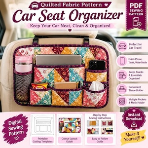 May include: A quilted fabric car seat organizer featuring a colorful geometric floral pattern with multiple storage pockets, a mesh cup holder, and a tablet sleeve. The organizer is attached to the back of a car seat and includes text labels.