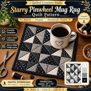 Könnte beinhalten: Ein quadratischer, gesteppter Tassenuntersetzer mit einem schwarz-grau-weißen Windradmuster. Der Text lautet Quilted Creations Studio, Starry Pinwheel Mug Rug Quilt Pattern, Instant Download, Printable Templates, Colour Guide und Finished Size: Approx. 25 cm x 25 cm.