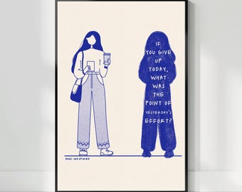Motivational Hand-Drawn Art Print, Inspirational Quote (Digital Download)