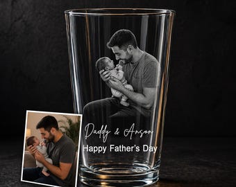 Custom First Father's Day Gift, Etched Dad Photo with Baby, Engraved Photo Pint Glass, Personalized New Dad Gift, Dad To Be Gift
