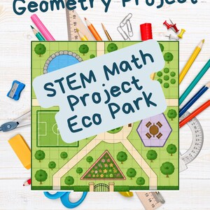 6th Grade STEM Geometry Project | Eco Park Design | Printable Math Worksheet | PDF Download