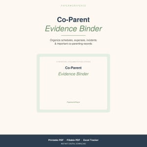 Peut inclure: Publicité pour un "Co-Parent Evidence Binder" numérique. Le design présente du texte bleu foncé et vert sur fond crème. Le classeur aide à organiser les horaires, les dépenses et les incidents. La bannière inférieure indique "PDF imprimable, PDF remplissable, suivi Excel".