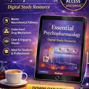 May include: An advertisement for "Essential Psychopharmacology" digital study resources. The image features a tablet displaying the book cover, a coffee cup, and a "Download Now" button. The text highlights key features and the publisher.