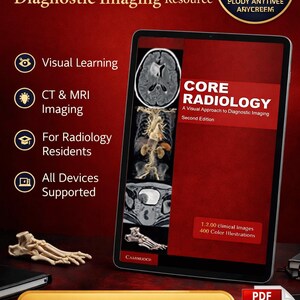 May include: A digital tablet displays the cover of the book Core Radiology: A Visual Approach to Diagnostic Imaging, Second Edition. The screen shows medical scans, including brain and abdominal images, alongside text about clinical resources.