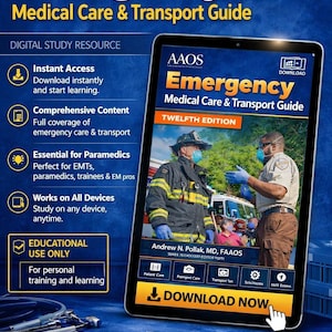 May include: Digital study resource titled "Emergency Medical Care & Transport Guide" on a tablet. The image shows a firefighter and a paramedic. The guide is for EMTs, paramedics, and trainees. Includes the text "Download Now".