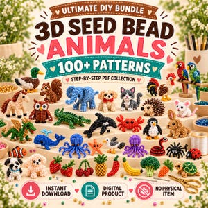 Puede incluir: Una colección digital titulada Ultimate DIY Bundle 3D Seed Bead Animals 100+ Patterns que muestra numerosas figuras pequeñas y coloridas de animales y frutas hechas de cuentas diminutas, incluyendo un pato, un elefante, un gato, una ballena y comida.