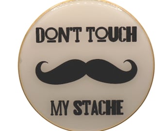 Don't Touch My Stache, Moustache, Glass and Wooden Decorative Jar, Lollie Jar, Candy Storage Container, Male Gift, Fathers Gift