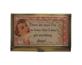 There are days...,Vintage Humor, Card Holder, Metal Business Card Case, Cigarette Case, Credit Card Protector, Business Card Holder