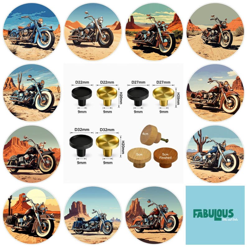 May include: A collection of circular images featuring various motorcycles in desert landscapes, alongside metal and wooden cabinet knobs. The knobs are labelled with dimensions including 22mm, 27mm, 32mm, 9mm, 20mm, 4cm, and 5cm. The text "FABULOUS" is visible.
