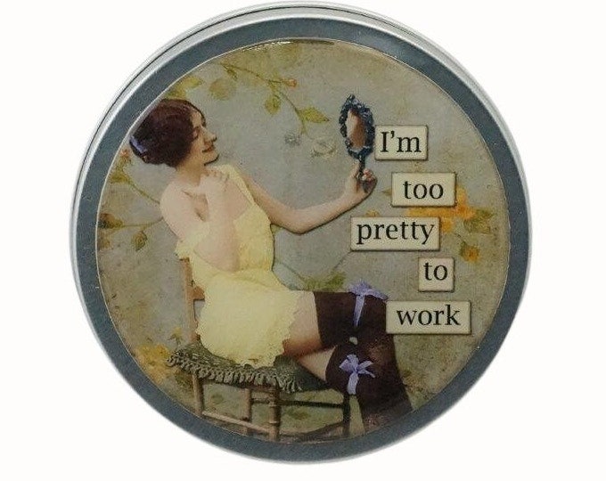 Handmade Decorative Storage Tin: Sassy Women Humor, Jewelry Box