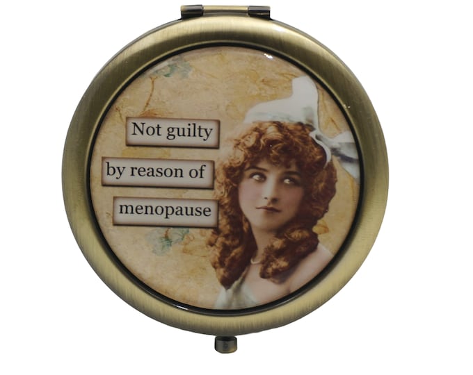 Vintage Humor, Not guilty by reason of menopause, Compact Mirror, Purse Mirror, Pocket Mirror, Handbag Mirror