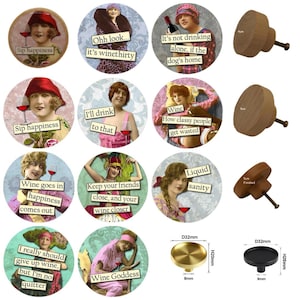 May include: A collection of decorative wine-themed cabinet knobs and circular stickers. The stickers feature vintage-style illustrations of women with wine glasses and humorous text. The wooden knobs are 4cm and 5cm in diameter.