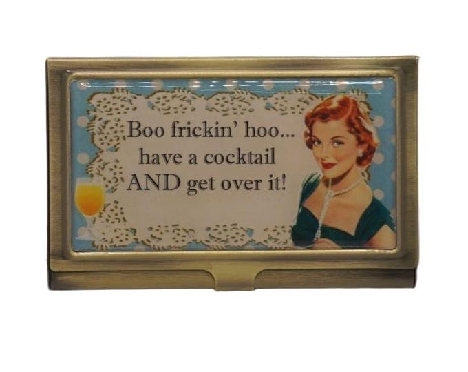 Boo frickin' hoo...,Vintage Humor, Card Holder, Metal Business Card Case, Cigarette Case, Credit Card Protector, Business Card Holder