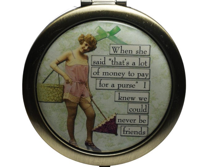 Vintage Humor, Retro, When she said that's a lot of money to pay for a purse..., Compact Mirror, Purse Mirror, Pocket Mirror, Handbag Mirror