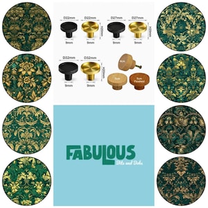 May include: A collection of cabinet knobs in black, gold, and natural wood finishes, featuring various diameters from 22mm to 32mm and heights of 20mm. The image includes circular swatches of green and gold damask patterns and the text Fabulous Bits and Bobs.