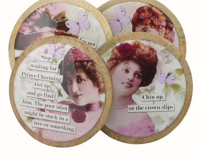 Set of Four Round Acacia Wooden Coasters Wine Coaster Drink Coasters Coffee Coaster Humor Sassy Women Wise Girl Prince Charming...