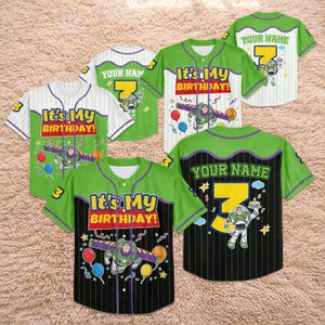 May include: Baseball jerseys with a Buzz Lightyear theme. The jerseys are green, black, and white, with the text "It's My Birthday!" and "Your Name" on them. The number 3 is also featured on the jerseys.