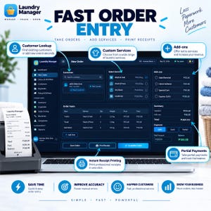 May include: A laptop screen displaying the Laundry Manager software interface for fast order entry, featuring sections for customer lookup, custom services, add-ons, and order summaries. A thermal receipt printer sits to the left with a printed receipt.