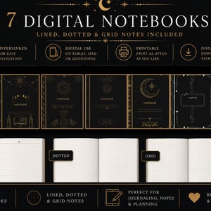 May include: A set of 7 digital notebooks featuring black covers with gold celestial illustrations and text. The collection includes lined, dotted, and grid page layouts for tablet use, with hyperlinked navigation and printable options for digital planning.
