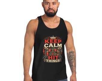 Keep Calm And Hit Things Tank Top