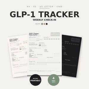 May include: Printable GLP-1 Tracker weekly check-in sheets in A4, A5, US Letter, and iPad sizes. The design includes sections for tracking injection dates, feelings, and goals. The image features the text "GLP-1 TRACKER WEEKLY CHECK-IN". The image also includes the text "INSTANT PRINTABLE" and "4 PRINT SIZES".