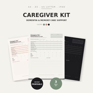May include: A printable caregiver kit with the text "CAREGIVER KIT" and "DEMENTIA & MEMORY CARE SUPPORT". The kit includes three pages with forms for weekly behavior and care, in shades of pink, green, and black. The kit is labeled as "INSTANT PRINTABLE".