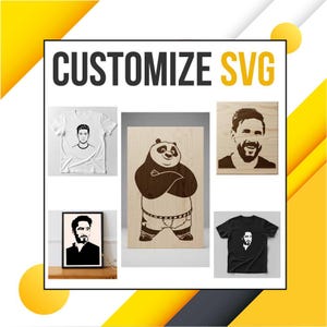 May include: The image displays various customisable SVG designs. It includes a white t-shirt with a person's face, a wooden carving of a panda, a framed portrait, and a black t-shirt with a face. The text "CUSTOMIZE SVG" is at the top.