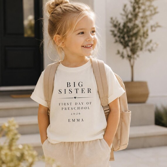 Personalized Big Sister First Day Preschool Shirt (2026)