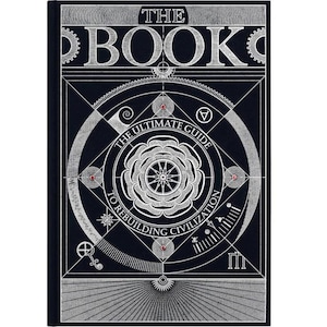 May include: A hardback book with the title "THE BOOK" in silver lettering, featuring detailed geometric patterns on a dark blue cover. The text "THE ULTIMATE GUIDE TO REBUILDING CIVILIZATION" is also visible.