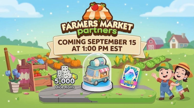 Farmers Market Partners - Monopoly_Go Events on Sept 15th ( RUSH - Full Carry 80K Point ) image 2