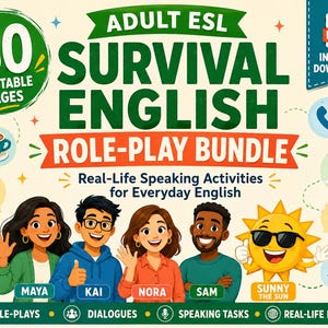 Op de afbeelding: Een digitaal educatief hulpmiddel getiteld Adult ESL Survival English Role-Play Bundle met 80 printbare pagina's. De afbeelding bevat vier geïllustreerde personages genaamd Maya, Kai, Nora en Sam, plus een zonfiguur genaamd Sunny the Sun.