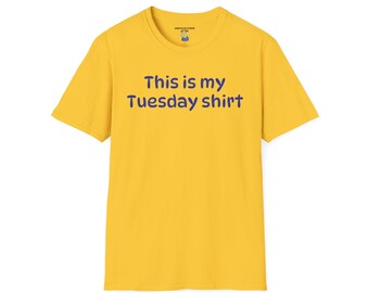 Esta es mi camiseta del martes