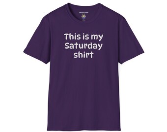 Esta es mi camiseta del sábado