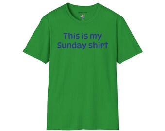 Esta es mi camisa de domingo
