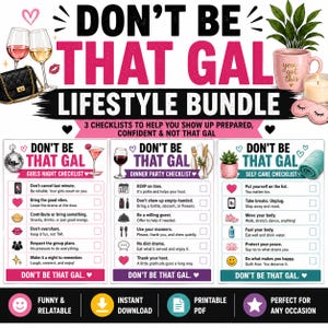Puede incluir: Gráfico "DON'T BE THAT GAL LIFESTYLE BUNDLE" en rosa y negro. Presenta listas de verificación para noches de chicas, cenas y autocuidado, con ilustraciones e iconos relacionados. El tema general es la superación personal y la diversión.