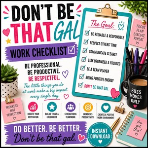 Puede incluir: Una lista de verificación de trabajo con el texto "Don't Be That Gal". La imagen incluye una carpeta con objetivos, una taza de café que dice "Boss Moves Only" y una planta suculenta. La lista de verificación promueve el profesionalismo y la productividad.