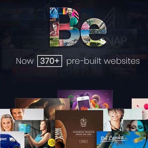 May include: A promotional image featuring the word "Be" in a collage of images. The text "Now 370+ pre-built websites" is displayed below. The background includes website previews and images of people.