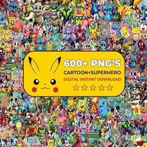 May include: A colourful digital graphic download showcasing a collage of cartoon and superhero characters. A yellow rectangle with Pikachu ears and face displays the text "600+ PNG'S CARTOON+SUPERHERO DIGITAL INSTANT DOWNLOAD" with star ratings.