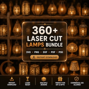 Ponad 350 pakietów lamp ciętych laserowo w formacie SVG DXF | Pliki lampionów 3D dla Glowforge | Wzory lampek nocnych z drewna CNC