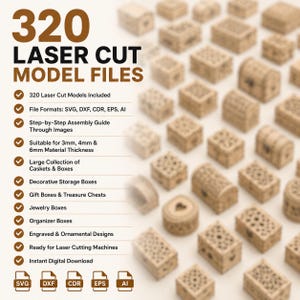 May include: A collection of 320 laser cut model files for decorative boxes, caskets, and treasure chests. The digital files are compatible with SVG, DXF, CDR, EPS, and AI formats, featuring engraved designs for 3mm, 4mm, and 6mm material thicknesses.