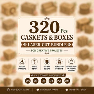 Laser Cut Box Bundle SVG | 320 Caskets and Boxes Files | Jewelry Box DXF | Storage Box SVG | Glowforge Designs