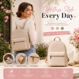 Könnte beinhalten: Ein beigefarbener Rucksack mit einer vorderen Reißverschlusstasche, einem Tragegriff und verstellbaren Riemen. Der Text lautet: Effortless Style Every Day, Your perfect companion for work, travel & everyday adventures, Light Chic Made for You, Spacious Interior, Adjustable Straps, Smooth Zippers, LIGHTWEIGHT, DURABLE & STURDY, STYLISH DESIGN, PERFECT GIFT.